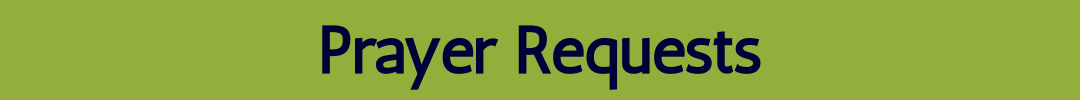 Prayer Requests