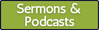 Link to Sermons and Podcasts